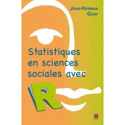Statistiques en sciences humaines avec R. 2e édition, de Jean-Herman Guay : Chapitre 7