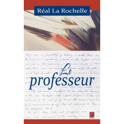 Le professeur, de Réal La Rochelle : Chapitre 5