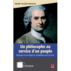 Un philosophe au service d'un peuple. Rousseau et son projet de constitution pour la Corse de Pierre-Olivier Maheux : Chapitre 3
