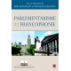 Parlementarisme et Francophonie, de Éric Montigny et François Gélineau sur artelittera.com