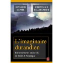 L’imaginaire durandien, (ss. dir. de ) Raymond Laprée et Christian Bellehumeur : Contents