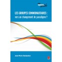 Les groupes communautaires : vers un changement de paradigme ?, de Jean-Pierre Deslauriers : Chapter 1
