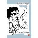 Deep Café. Une jeunesse avec la poésie de Leonard Cohen : Contents