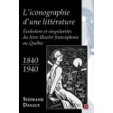L'iconographie d'une littérature. Évolution et singularités du livre illustré francophone, de Stéphanie Danaux : Content