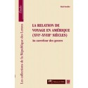 La relation de voyage en Amérique ( XVIe-XVIIe siècles), de Réal Ouellet : Chapter 1