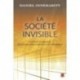 La société invisible, de Daniel Innerarity : Chapter 1
