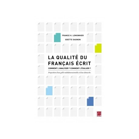 La qualité du français écrit, de France H. Lemonnier et Odette Gagnon : Bibliographie
