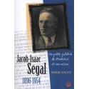 Jacob-Isaac Segal (1896-1954). Un poète yiddish de Montréal et son milieu, de Pierre Anctil : Table of contents